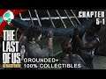 The Last of Us (GROUNDED+) 100% - Ch.5-1: The Suburbs, Sewers