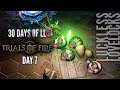 Trials of Fire Full Release || 30 Days of LL@ Day 7
