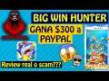 BIG WIN HUNTER game, App GANA $300 a PayPal, review REAL O SCAM??