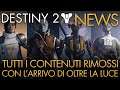 Destiny 2 | News: TUTTI I Contenuti Rimossi con Oltre la Luce