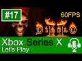 Diablo 2 Resurrected Xbox Series X Gameplay (Let's Play #17) - 60FPS