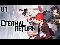 Eternal Return: Black Survival - 1. rész (PC)