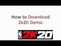 How to Download NBA 2k20 Demo