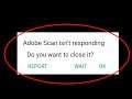 How To Fix Adobe Scan Isn't Responding Error Android & Ios - Adobe Scan Not Open Problem