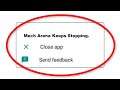 How To Fix Mech Arena Apps Keeps Stopping Error Android & Ios - Fix Mech Arena App Not Open Problem
