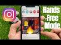 How To Use The Hands-Free Mode On Instagram Stories (2021)