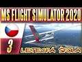 Letecká Škola! Získám Licenci? Závěrečný Let | #3 | Microsoft Flight Simulator 2020 | CZ Let's Play