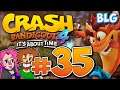 Lets Play Crash Bandicoot 4: It's About Time - Part 35 - Why Why WHY WHY