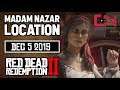 Madam Nazar Location Today - Dec 5 2019 - Red Dead Online
