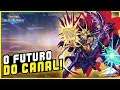 O FUTURO DO DUEL LINKS NO CANAL! - Yu-Gi-Oh! Duel Links #750