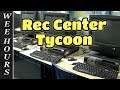 Rec Center Tycoon | The Computer Lab (Rec Center Tycoon Part 5)