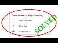 Score Hero App Keeps Stopping Error In Android & Ios - Score Hero Not Working Problem Solved