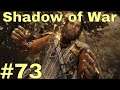Shadow of War Part 73: Open Your Goth Eyes!