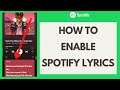 Spotify Lyrics: How to Enable Spotify Lyrics? (Quick & Easy)