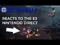 Team Bravous Reacts to the 2021 E3 Nintendo Direct