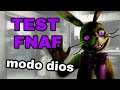 TEST FNAF MODO DIOS | Five Nights at Freddy's | prueba examen