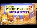 Visiting A Popular Desert Course! | Super Mario Maker 2 Wanderer Let's Play