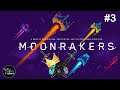 Winning in 15 Minutes - Moonrakers - Part 3