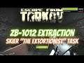 ZB-1012 Extraction Customs PMC & The Extortionist Task - Escape From Tarkov