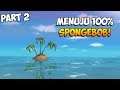 APAKAH ENDING RAHASIA ITU NYATA? Menuju 100%! Spongebob Rehydrated #2