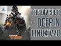 Deepin Linux V20 - The Division