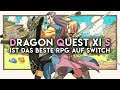 Dragon Quest XI S ist das beste RPG für Nintendo Switch (Review / Test)