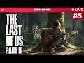 Eljött az idő! Last of Us Part 2 5. rész