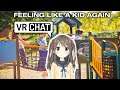 Feeling Like A Kid Again | VR Chat
