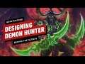 How the Hearthstone Team Designed Demon Hunter – Behind the Scenes