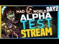 Mad World - Alpha 4.0 Test Stream Day 2 [amazing 2D MMO aRPG] !builds !discord