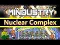 Mindustry - Nuclear Production Complex REVISITED