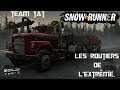 ( PC - XBOX - PS4 ) SnowRunner  / Les Routiers de l'Extrême / Team TAT ( 13 )