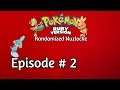 RANTING??? Pokemon Ruby Randomzier Nuzlocke Episode 2 w/TheRapidRapidash