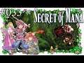 Secret of Mana #033 - Die letzten Siegel [Remake, Together, Deutsch/German Lets Play]