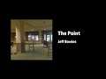 The Point - Jeff Bowles Original Song