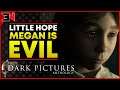 THIS LITTLE GIRL IS EVIL - Little Hope Lets Play part 1 - The Dark Pictures Little Hope