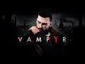 Vampyr - Pt. 11 - Trying To Be Good & Crashes!!!!