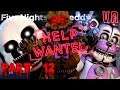 YOUR WORST NIGHTMARE - Five Nights at Freddy's: Help Wanted VR - Part 12