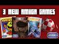 Amiga - 3 New Games Coming....
