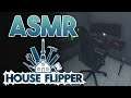 ASMR House Flipper (Whisper Ramble + Mouse and Keyboard Sounds)