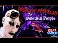 Beat Saber - The Beautiful People - Marilyn Manson - JVR