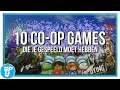 Deze 10 CO-OP GAMES moet je gespeeld hebben!