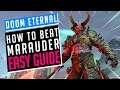 Doom Eternal | How to Easily beat Marauder in 30 seconds