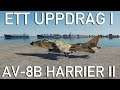 Ett uppdrag i AV-8B Harrier II: DCS World