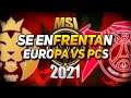 EUROPA VS PCS EN MSI 2021 - MAD VS PSG | MSI 2021 DÍa 1 Grupo B