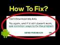 How To Fix Can't Download Idle Arks Error On Google Play Store Problem Solved