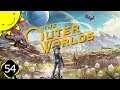Let's Play The Outer Worlds | Part 54 - Point Of No Return | Blind Gameplay Walkthrough
