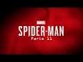 Marvel's Spider-man  en español  latinoamericano desde PlayStation 4 Parte 11