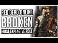 MOST EXPENSIVE Red Dead Online Role is BROKEN!