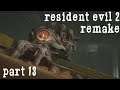 Resident Evil 2 Remake - Part 13 (LEON B) | SURVIVING A ZOMBIE OUTBREAK 60FPS GAMEPLAY |